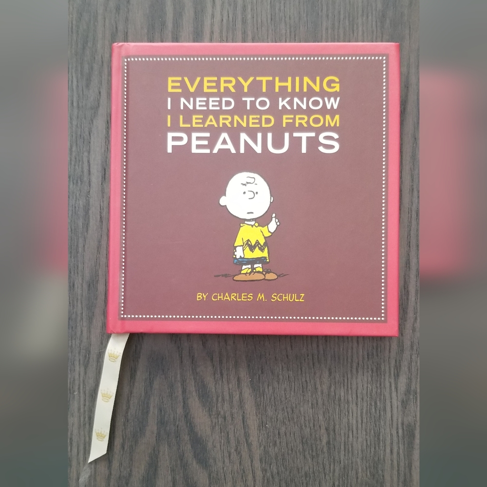 Everything I Need to Know I Learned from Peanuts